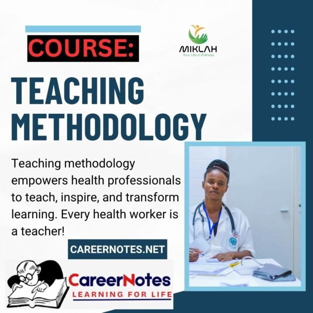 Teaching Methodology for Nurses & Health Workers