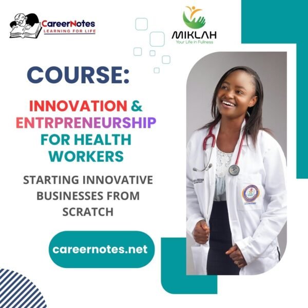 Innovation and entrepreneurship for health workers